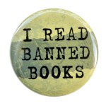 i_read_banned_books_-_button_pin_badge_1_1_2_inch_46ca04c4